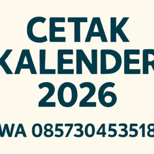 Cetak Kalender 2026 Desain Custom – Solusi Hemat dan Berkualitas di Surabaya