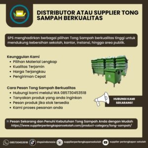 Distributor atau Supplier Tong Sampah Berkualitas – Supplier Perlengkapan Sekolah (SPS)