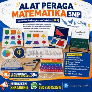 Supplier Alat Peraga Matematika SMP Lengkap untuk Sekolah Seluruh Indonesia