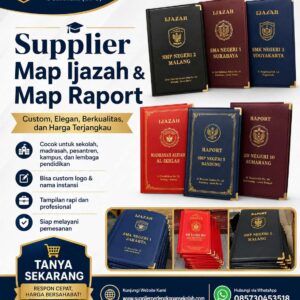 Supplier Map Ijazah dan Raport Berkualitas untuk Sekolah Seluruh Indonesia