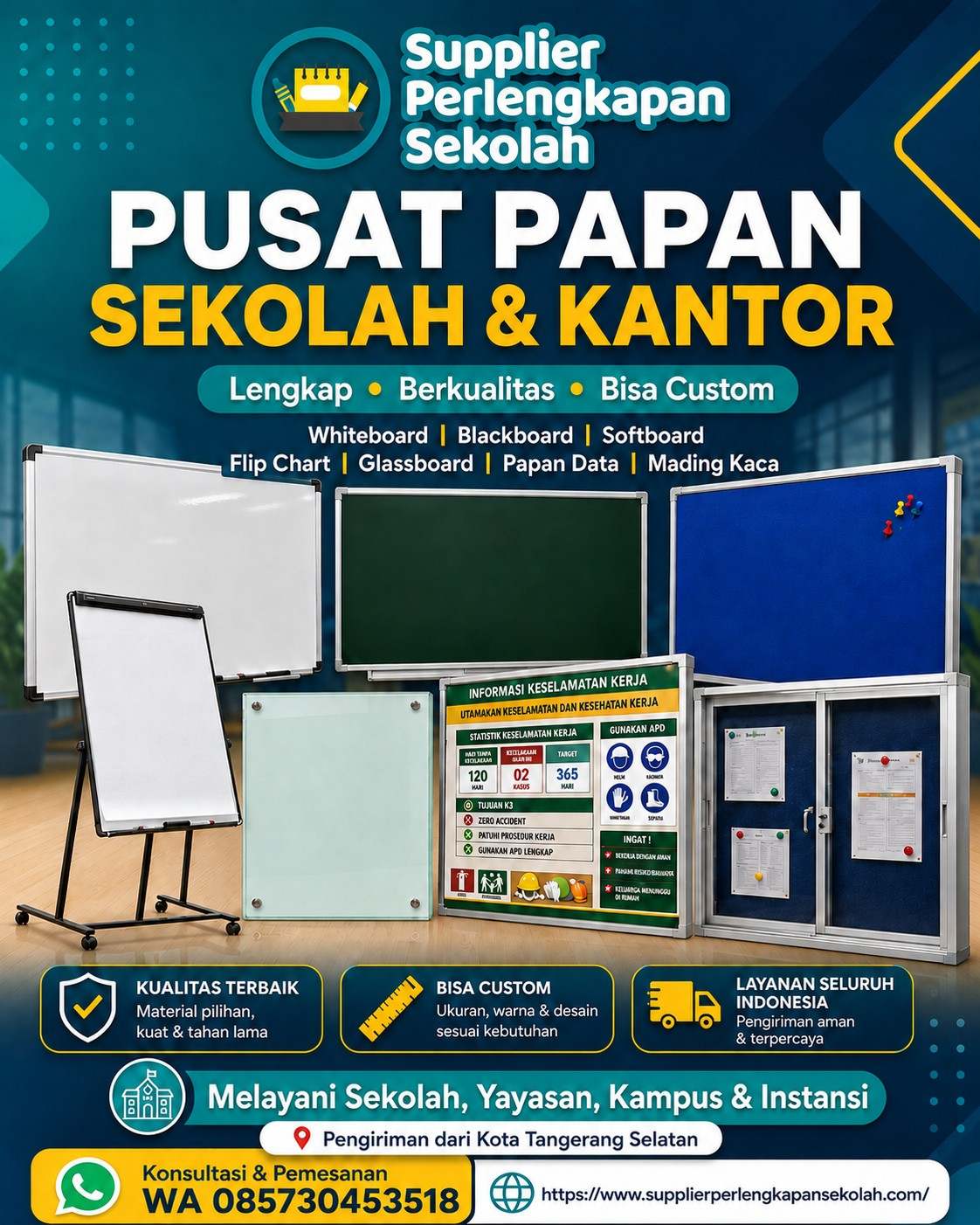 Supplier Papan Tulis Sekolah dan Kantor, Bisa Pesan Ukuran Custom