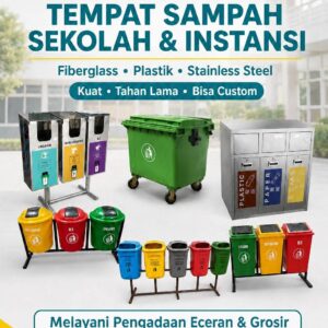 Supplier Tempat Sampah Sekolah dan Instansi Berkualitas, Kuat, serta Bisa Custom