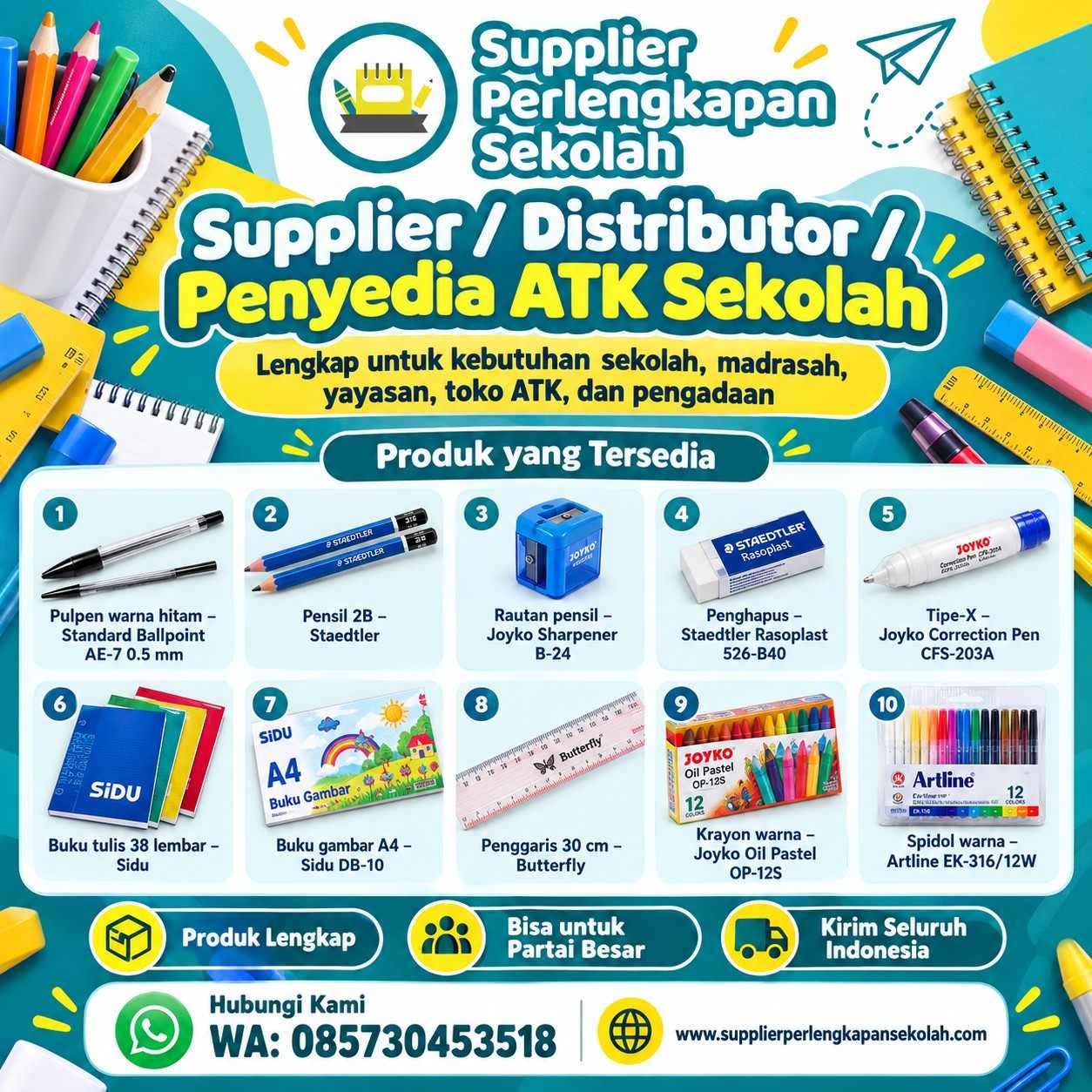 Supplier ATK dan Perlengkapan Sekolah Lengkap untuk Sekolah, Instansi & Distributor