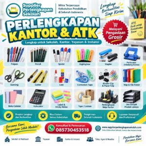 Supplier Perlengkapan Kantor & ATK Grosir untuk Sekolah, Kantor dan Instansi